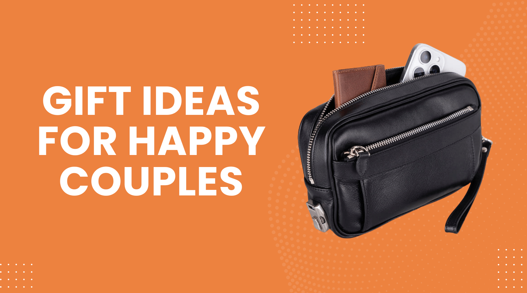 9 Amazing & Thoughtful Gift Ideas for Happy Couples