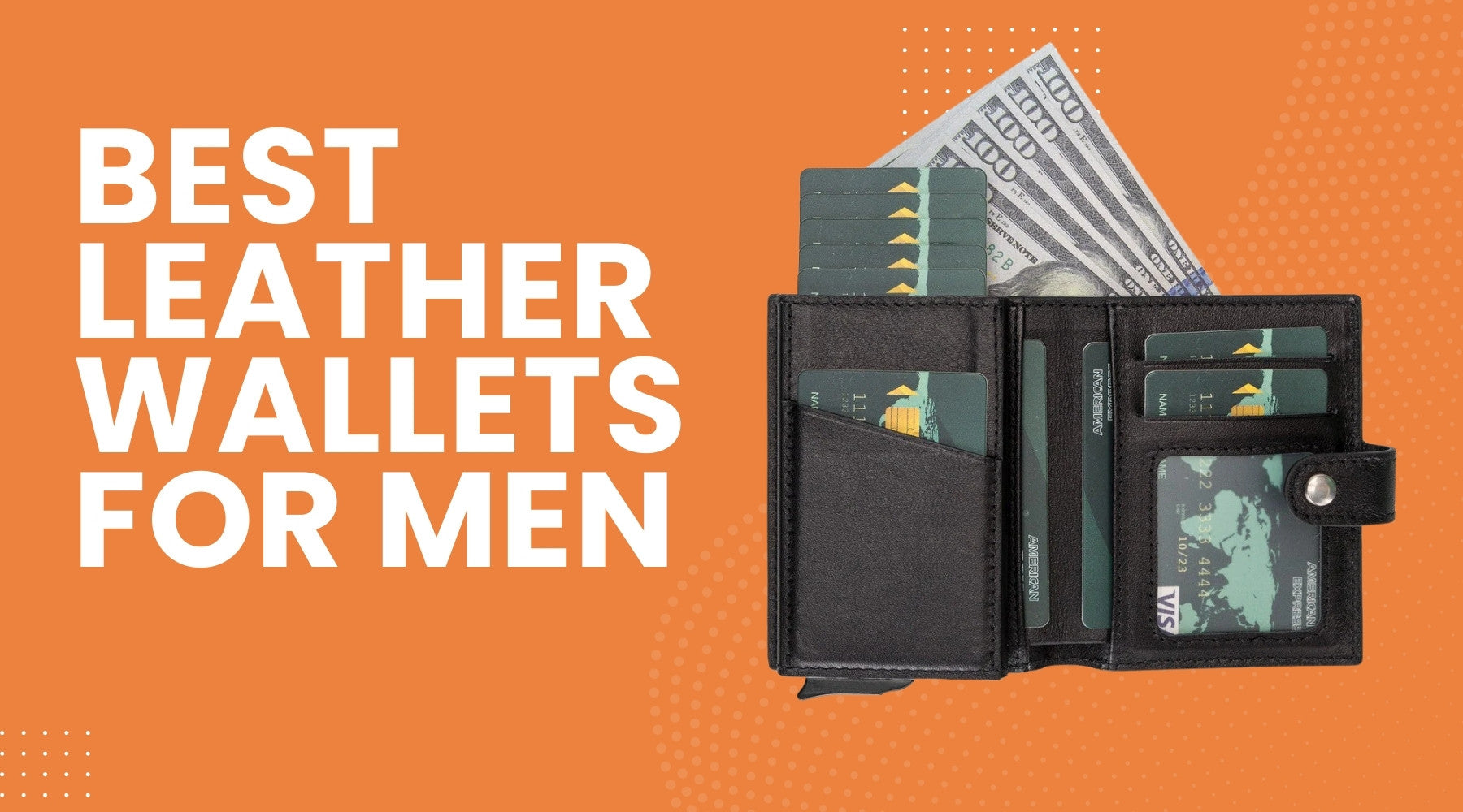 Best Leather Wallets for Men to Upgrade for Confident Style