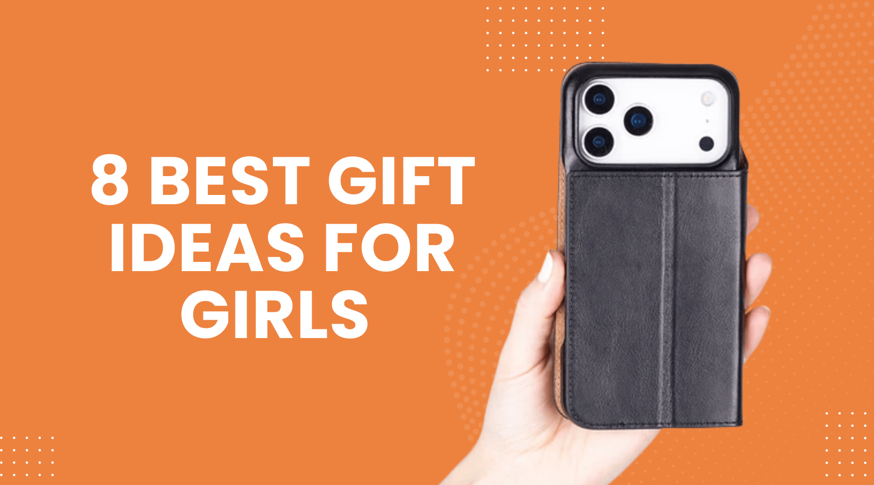 Gift ideas for girls with 8 wonderful choices for happy gifting