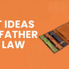 Gift Ideas for Father in Law That Truly Impress and Feel Personal