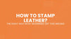 How to Stamp Leather the Right Way Most Beginners Get This Wrong
