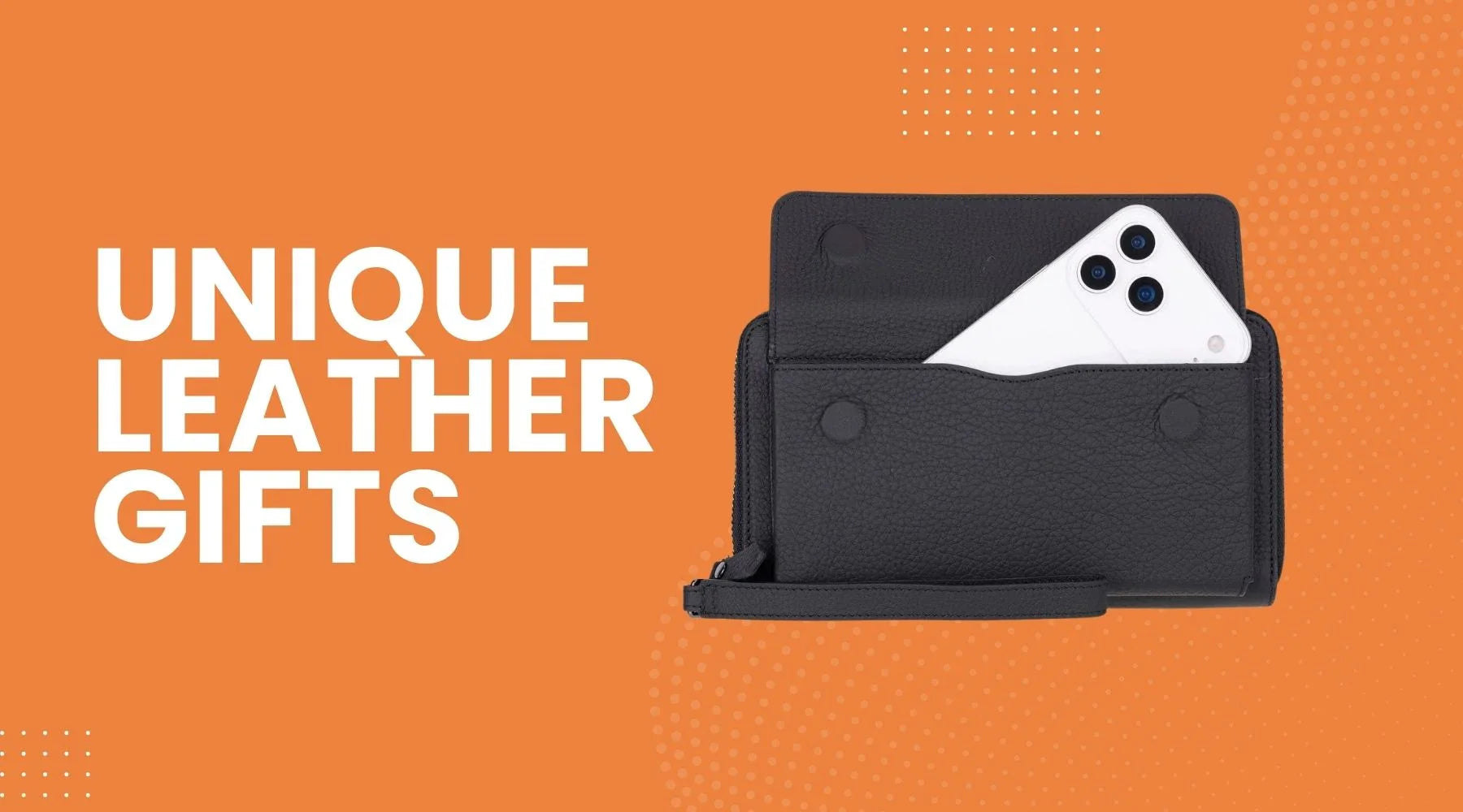 8 Unique Leather Gifts That Impress and Feel Special